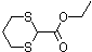 PI-11231 1,3-Dithiane-2-carboxylic acid ethyl ester (20462-00-4)